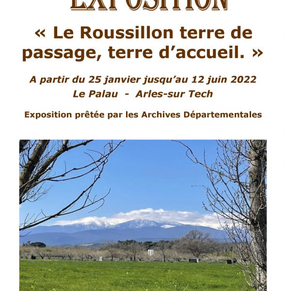 Exposition « Le Roussillon terre de passage, terre d&rsquo;accueil »
