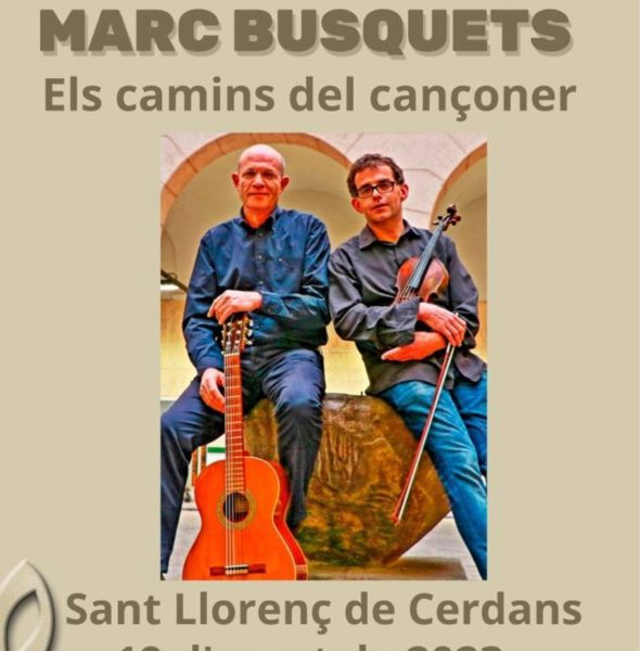 Concert : Els camins del cançoner de Àngel Girona &#038; Marc Busquets