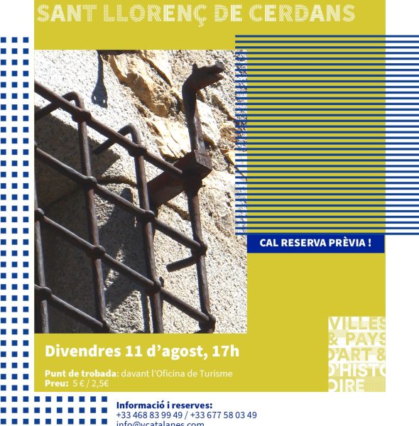 PAÍS D&#8217;ART I D&#8217;HISTÒRIA TRANSFRONTERER LES VALLS CATALANES &#8211; Visita Guiada Sant Llorenç de Cerdans