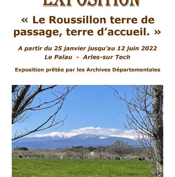 Exposition “Le Roussillon terre de passage, terre d’accueil”